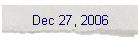 Dec 27, 2006