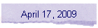 April 17, 2009